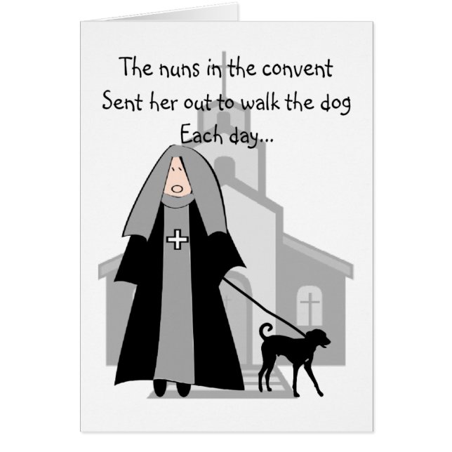 Catholic Nun Funny Cards "Walking The Dog" (Front)
