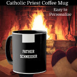 Catholic Priest Black Clergy Collar Religious Mug<br><div class="desc">Every priest will love having his own personalized mug with the Roman Catholic Priest Clergy collar.</div>