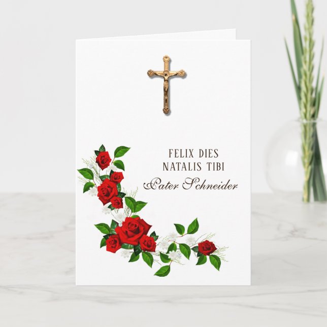 Catholic Priest Latin Birthday Crucifix Roses Card (Front)
