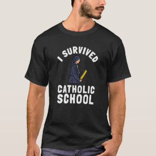 Catholic School Nun Church Mass And Christian Teac T-Shirt
