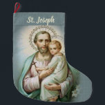 Catholic vintage  St. Joseph with Baby Jesus Large Christmas Stocking<br><div class="desc">Personalize this beautiful stocking with a vintage traditional Catholic image of St. Joseph & the Baby Jesus!  All text and fonts can be modified.</div>