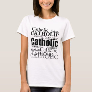 Catholic Word T-Shirt