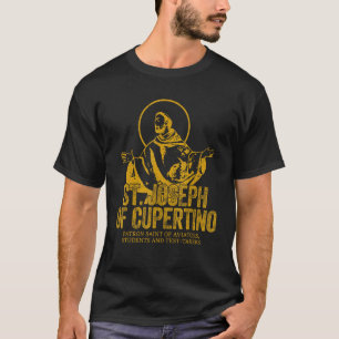 Catholicism Gold St Joseph Of Cupertino Christian  T-Shirt