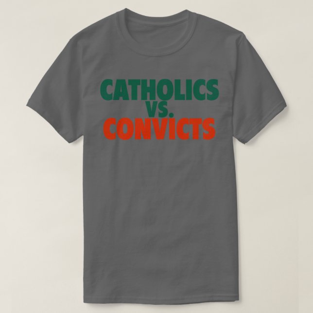 Catholics Vs Convicts Retro 1988  Game T-Shirt (Design Front)