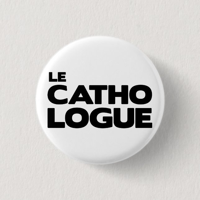 “Cathologue swipes in " 1 Inch Round Button (Front)