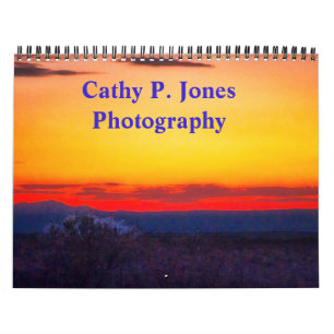 Cathy P. Jones Photography 2024 Calendar