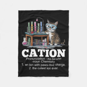 Cation Chemistry Humour Science Teacher Cat Pun Fu Fleece Blanket