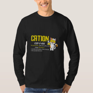 Cation Cute Science Cat Ion Science Eacher Pawsiti T-Shirt