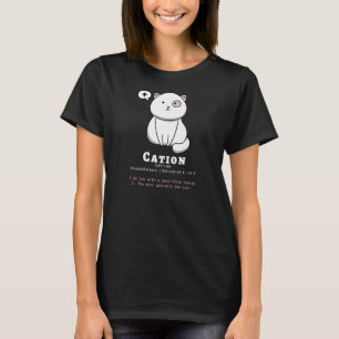 Cation Funny Cat Ion Science Pun T-Shirt