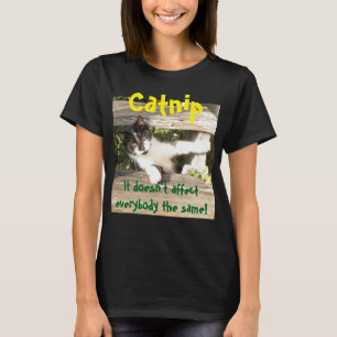 "Catnip", cats, funny, humor, cute, gift T-Shirt