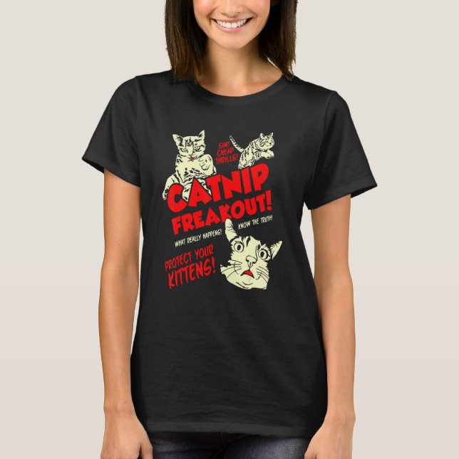 Catnip Freakout T-Shirt (Front)