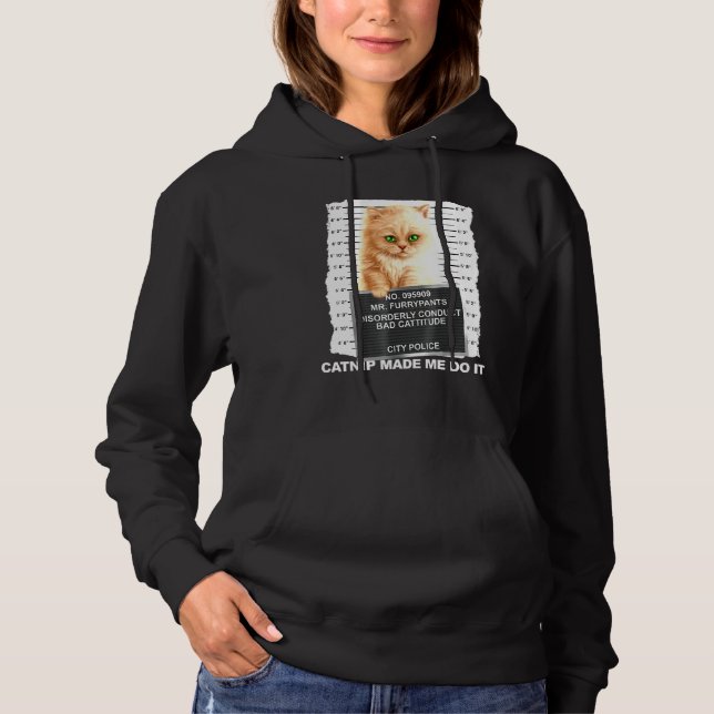 Catnip Made Me Do It Tee Cat Mugshot Kitten Cattit (Front)