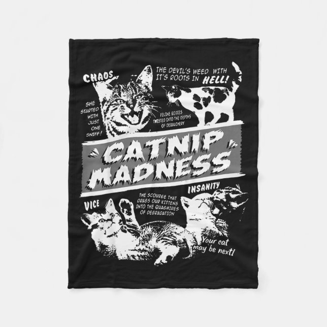 Catnip Madness Cute Kitten Funny Cat Pet Humor  Fleece Blanket (Front)