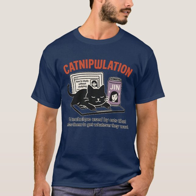 Catnipulation Funny Cat Blocking Laptop T-Shirt (Front)