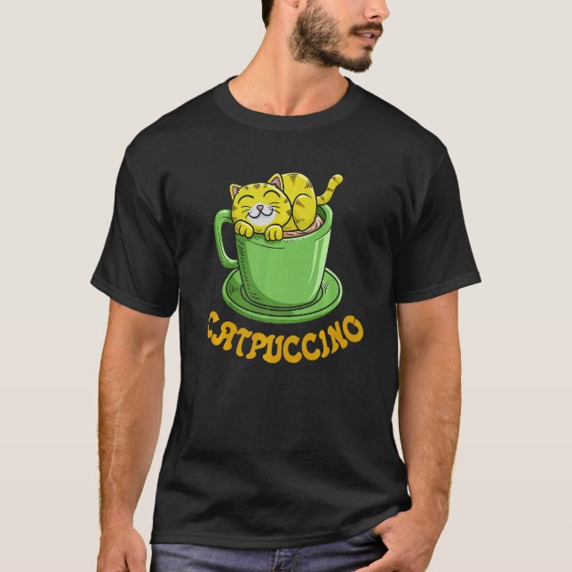 Catpuccino Coffee Cat Whisperer Caffeine Drinker   T-Shirt (Front)
