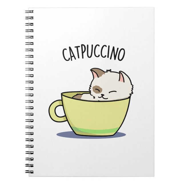Catpuccino Funny Kitty Cat In Cup Pun  Notebook (Front)