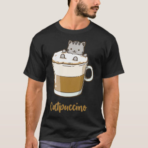 Catpuccino Kawaii Cappuccino and Cat Pun T-Shirt