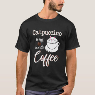 Catpuccino My Favourite Coffee Coffeine Kitten Cap T-Shirt