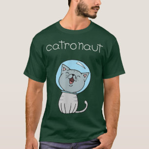 Catronaut Funny Cat Astronaut Pun T-Shirt