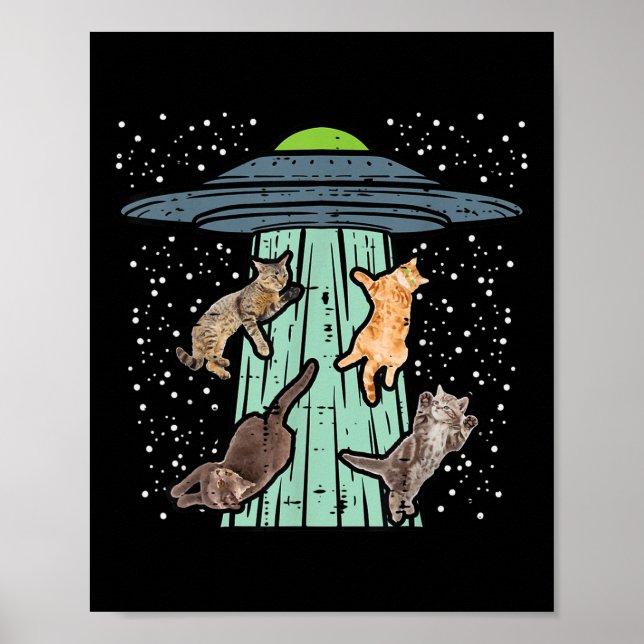 Cats Abducted By Ufo Funny Alien Space Lover Men W Poster (Front)