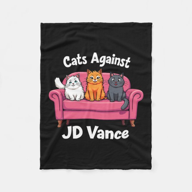 Cats Against J.d. Vance Childless Cat Ladies Couch Fleece Blanket (Front)