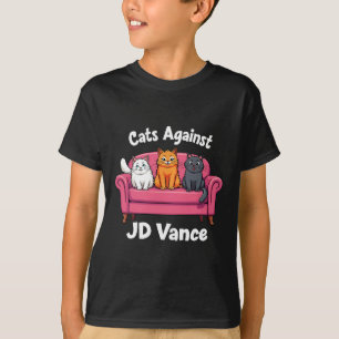 Cats Against J.d. Vance Childless Cat Ladies Couch T-Shirt