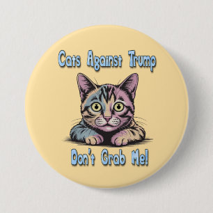 Cats Against Trump 3 Inch Round Button