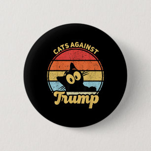 Cats Against Trump Funny Anti Trump 2020 Election 2 Inch Round Button