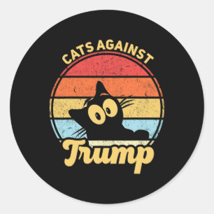 Cats Against Trump Funny Anti Trump 2020 Election Classic Round Sticker