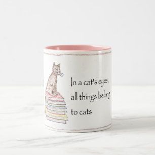 Cats - All things belong Two-Tone Coffee Mug