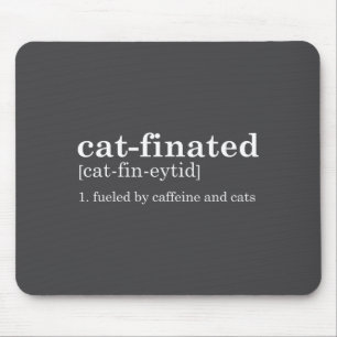 Cats & Coffee Lover Funny Caffeine Quote Coffe Mouse Pad