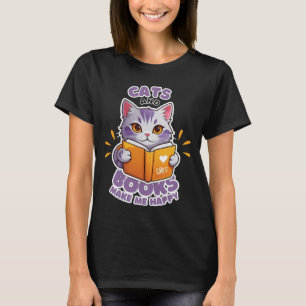 Cats and Books Make Me Happy T-Shirt