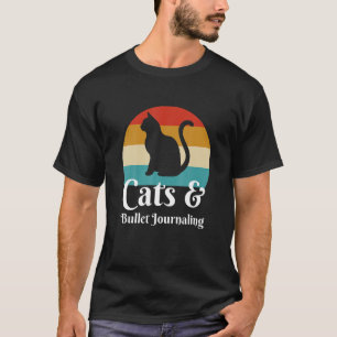 Cats And Bullet Journalling T-Shirt