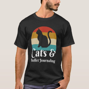 Cats And Bullet Journalling T-Shirt