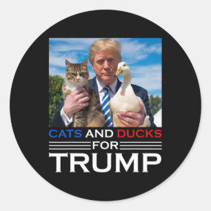 Cats And Ducks For Trump 2024 Kittens And Ducks Fo Classic Round Sticker