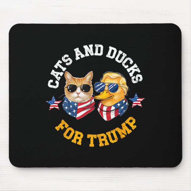 Cats And Ducks For Trump 2024  Mouse Pad (Front)