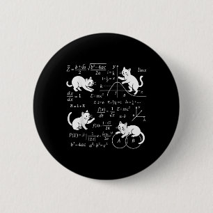 Cats And Math Lover Funny Cat Lover Science Teache 2 Inch Round Button