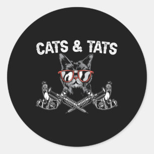 Cats And Tats Inking Tattoo Lover Tattooing Kitty  Classic Round Sticker