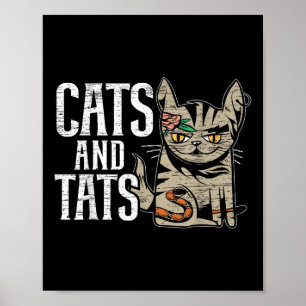 Cats And Tats Inking Tattoo Lover Tattooing Kitty Poster