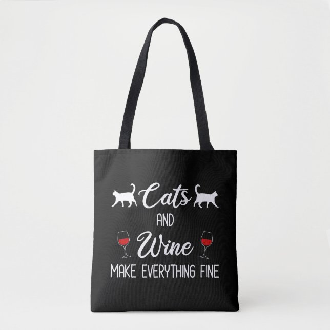 Cats and Wine Make Everything Fine Tote Bag (Front)