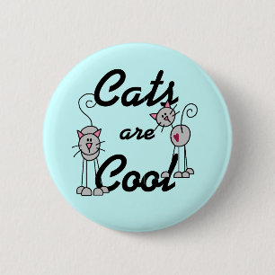 Cats Are Cool Tshirts and Gifts 2 Inch Round Button