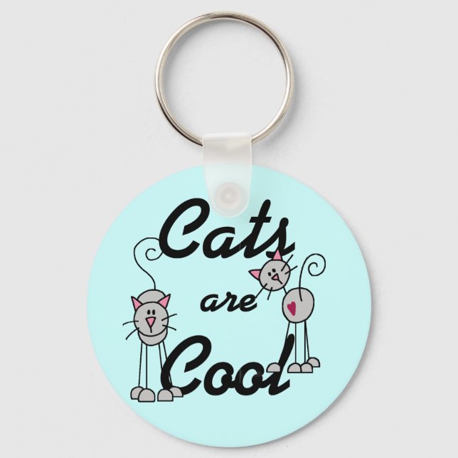 Cats Are Cool Tshirts and Gifts Keychain (Front)