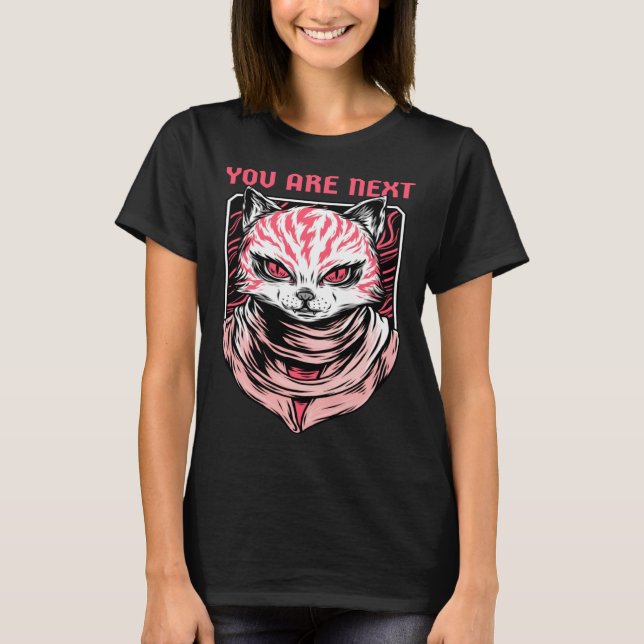 Cats Are Evil  Demon Kitty  You Are Next T-Shirt (Front)