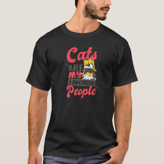 Cats Are Favourite People Crazy Cat Mom T-Shirt