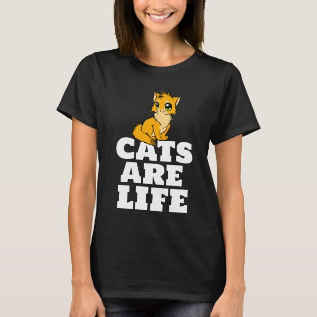 CATS ARE LIFE CAT GINGER T-SHIRTS TEES (Front)