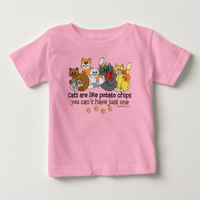 Cats are like potato chips baby T-Shirt (Front)