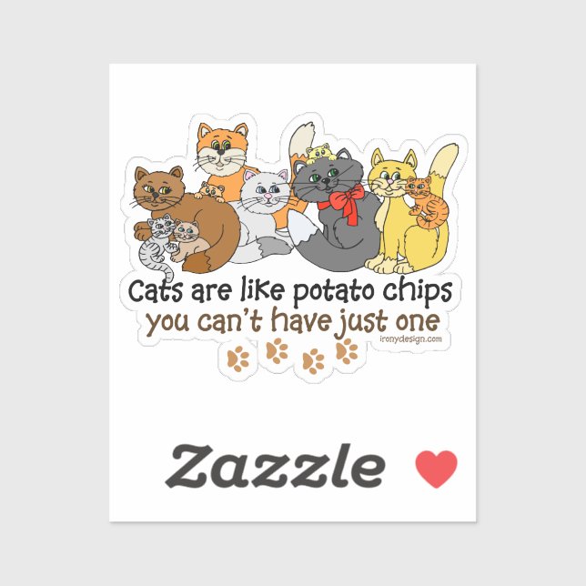 Cats are like potato chips Contour Cut (Sheet)