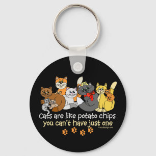 Cats are like potato chips keychain