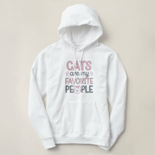 "Cats Are My Favourite People" Funny Cat Mom Hoodie