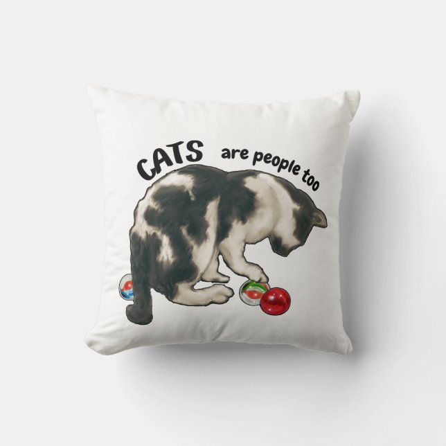 CATS are People Too, Cat and MARBLES Throw Pillow (Front)